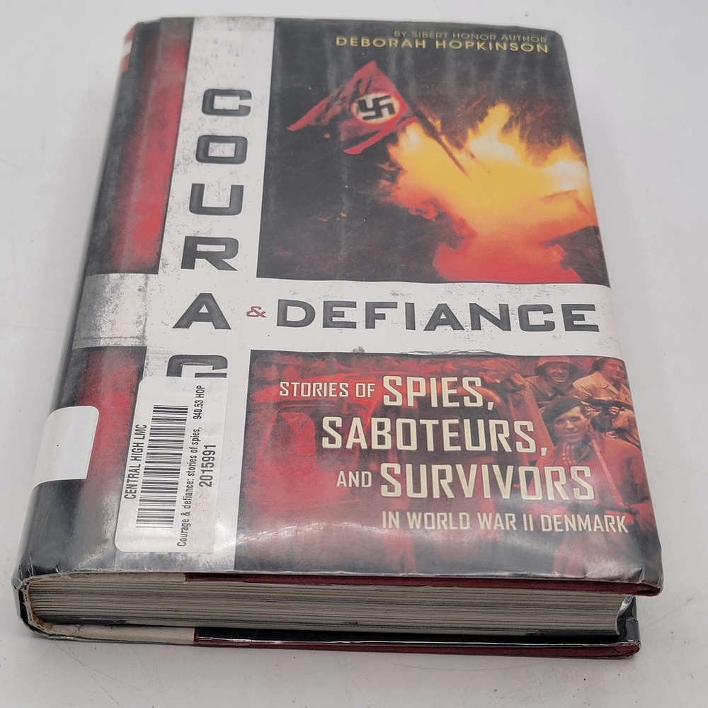 Deborah Hopkinson Courage & Defiance Hardcover 1st Ed WWII Denmark Ex-Lib Good